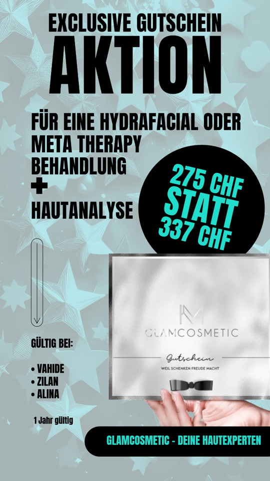 BLACK FRIDAY GUTSCHEIN - HYDRAFACIAL ODER META THERAPY - inkl. HAUTANALYSE -
